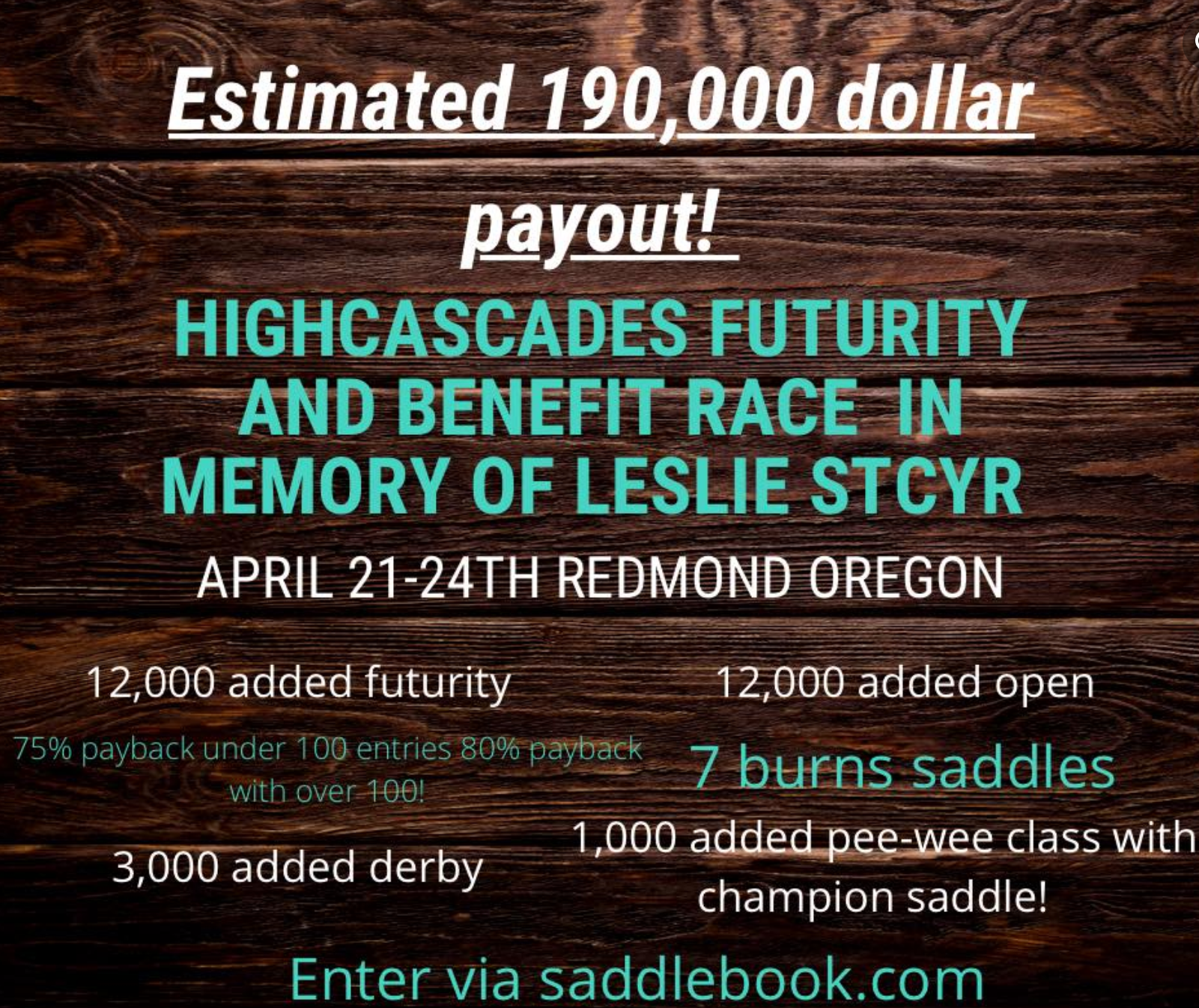 High Cascades Futurity & Benefit In Memory of Leslie Stcyr